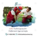 CPR Techniques for Different Age Groups: Infants, Children, and Adults