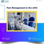 Pain Management in the eICU: A Comprehensive Approach