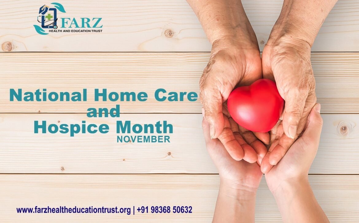 National Home Care and Hospice Month
