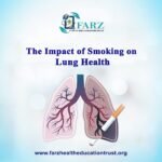 The Impact of Smoking on Lung Health: A Wake-Up Call for All Smokers