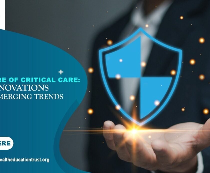 The Future of Critical Care: Innovations and Emerging Trends