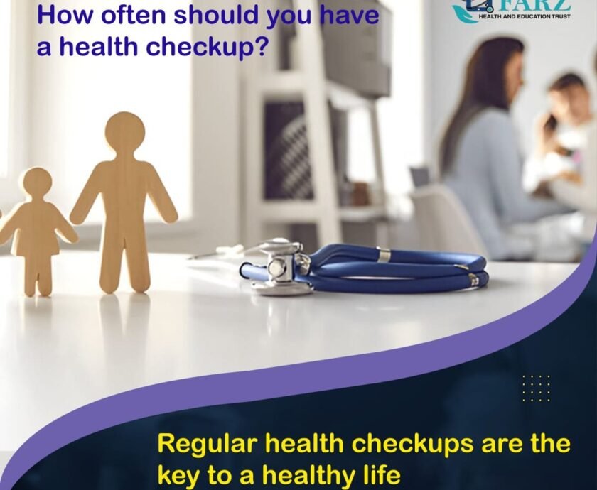 How Often Should You Have a Health Checkup? Regular Health Checkups Are the Key to a Healthy Life
