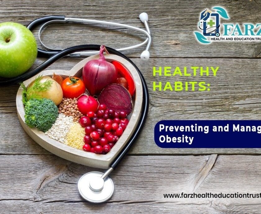 𝐇𝐞𝐚𝐥𝐭𝐡𝐲 𝐇𝐚𝐛𝐢𝐭𝐬: 𝐏𝐫𝐞𝐯𝐞𝐧𝐭𝐢𝐧𝐠 𝐚𝐧𝐝 𝐌𝐚𝐧𝐚𝐠𝐢𝐧𝐠 𝐎𝐛𝐞𝐬𝐢𝐭𝐲