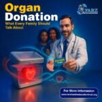 Organ Donation: A Family Conversation That Saves Lives